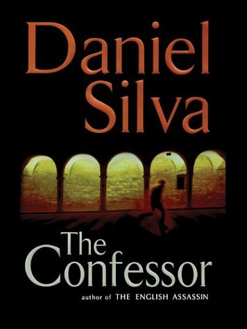 Cover Art for 9781594130281, The Confessor by Daniel Silva