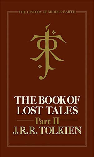 Cover Art for B08RSSHDG5, The Book of Lost Tales, Part 2 by J.r.r. Tolkien