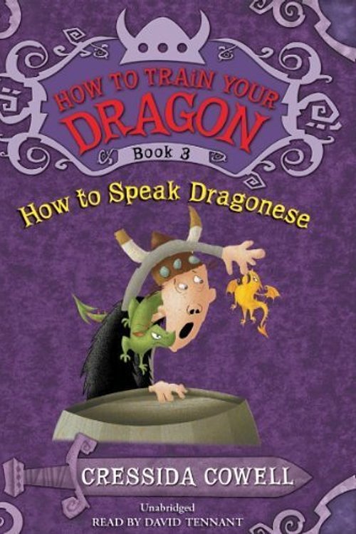 Cover Art for 9781478980995, How to Speak Dragonese by Cressida Cowell