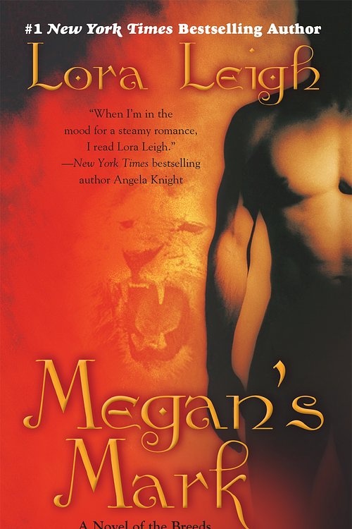 Cover Art for 9780425209646, Megan’s Mark by Lora Leigh