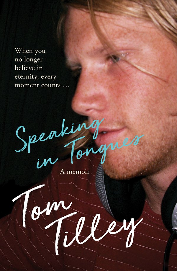 Cover Art for 9780733341021, Speaking In Tongues by Tom Tilley