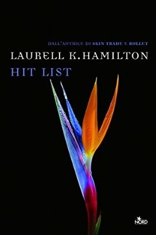 Cover Art for 9788842924999, Hit List by Laurell K. Hamilton