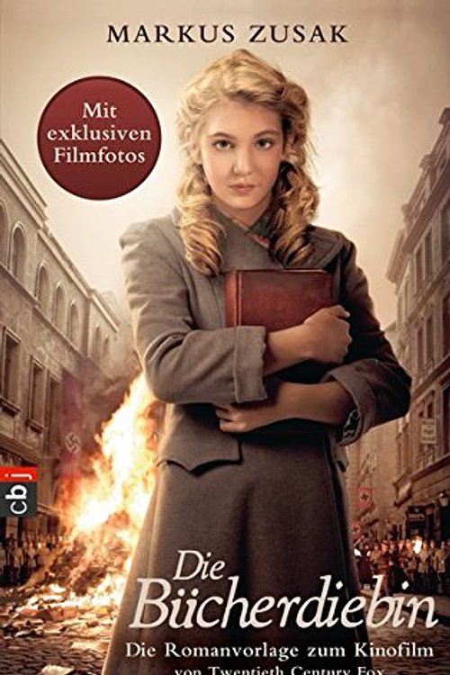 Cover Art for 9783570158029, Die Bücherdiebin - Das Buch zum Film by Markus Zusak