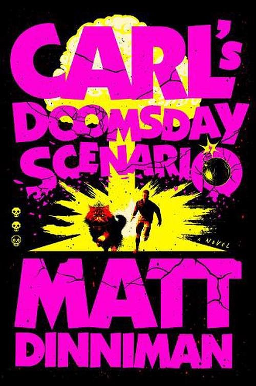 Cover Art for 9780593820261, Carl's Doomsday Scenario by Matt Dinniman