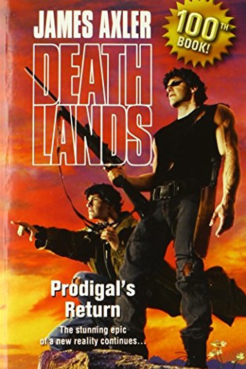 Cover Art for 9780373626106, Prodigal's Return by James Axler