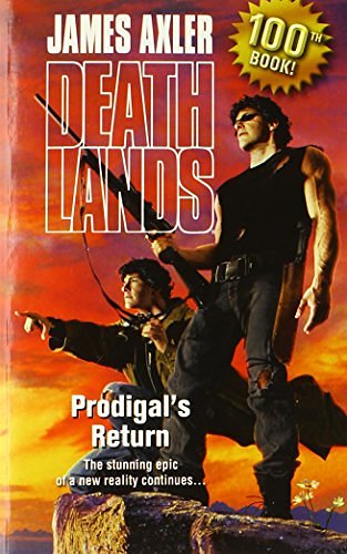 2 editions of Prodigal's Return by James Axler