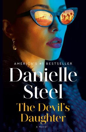 Cover Art for 9780593498873, The Devil's Daughter by Danielle Steel
