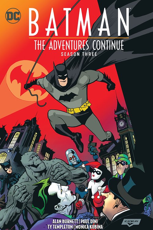 Cover Art for 9781779524638, Batman: The Adventures Continue Season Three by Burnett, Alan, Dini, Paul