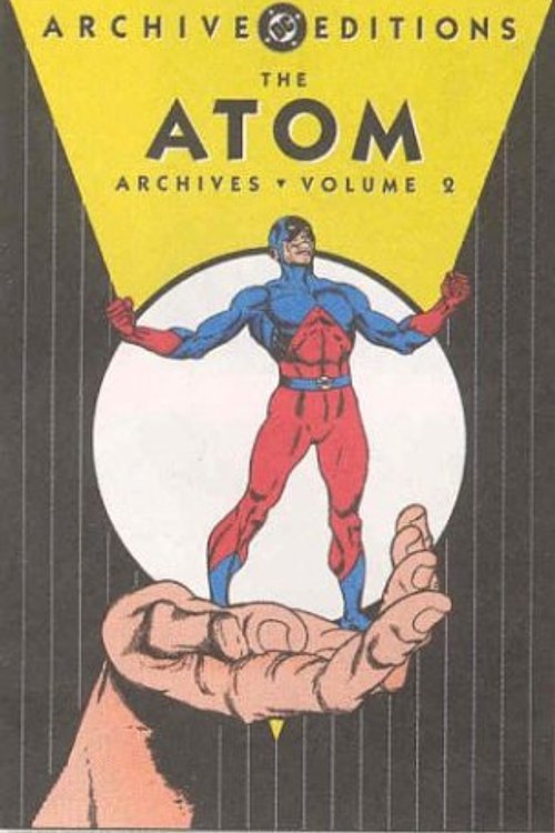 Cover Art for 9781401200145, The Atom Archives, Vol. 2 (DC Archive Editions) by Gardner Fox