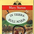 Cover Art for 9788877822598, In teiera sull'acqua by Mary Norton