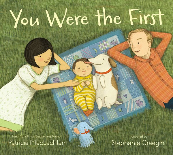 Cover Art for 9780316185332, You Were the First by Patricia MacLachlan