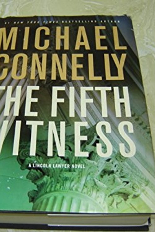 Cover Art for 9781611293487, (The Fifth Witness (Large Print)) By Connelly, Michael (Author) Hardcover on 05-Apr-2011 by Michael Connelly
