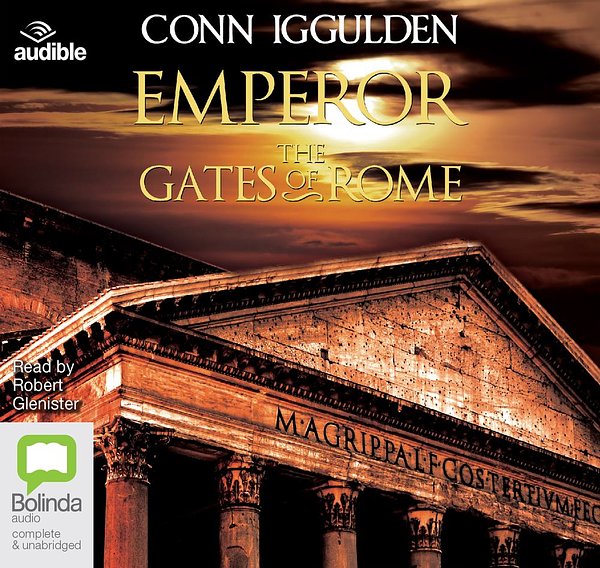 Cover Art for 9781486267637, The Gates of Rome: 1 by Conn Iggulden