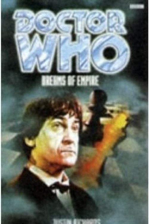 Cover Art for 9780563405986, Doctor Who: Dreams of Empire by Justin Richards