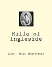 Cover Art for 9781463791179, Rilla of Ingleside by Lucy Maud Montgomery