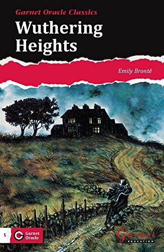 Cover Art for 9781782602293, Wuthering Heights (Garnet Oracle Classics) by Peter Viney