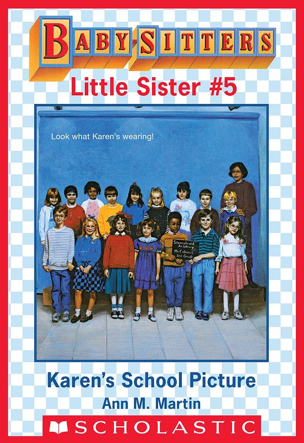Karen's School Picture (Baby-sitters Little Sister #5)