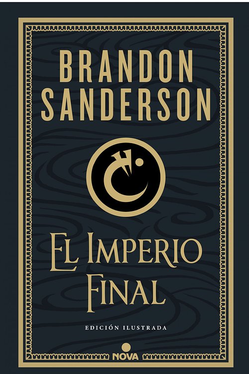 Cover Art for 9788418037214, El Imperio Final (Nacidos de la Bruma-Mistborn [edición ilustrada] 1) (Spanish Edition) by Brandon Sanderson