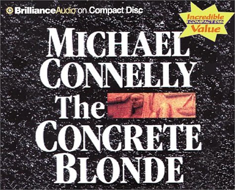 Cover Art for 9781590865231, The Concrete Blonde by Michael Connelly