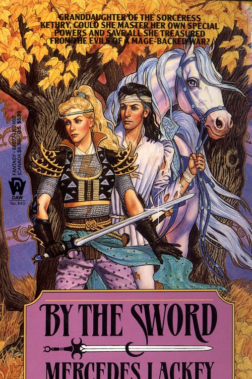 Cover Art for 9780886774639, By the Sword by Mercedes Lackey