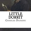 Cover Art for 9781981877935, Little Dorrit by Charles Dickens