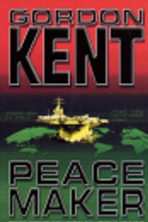 Cover Art for 9780007379316, Peacemaker by Gordon Kent