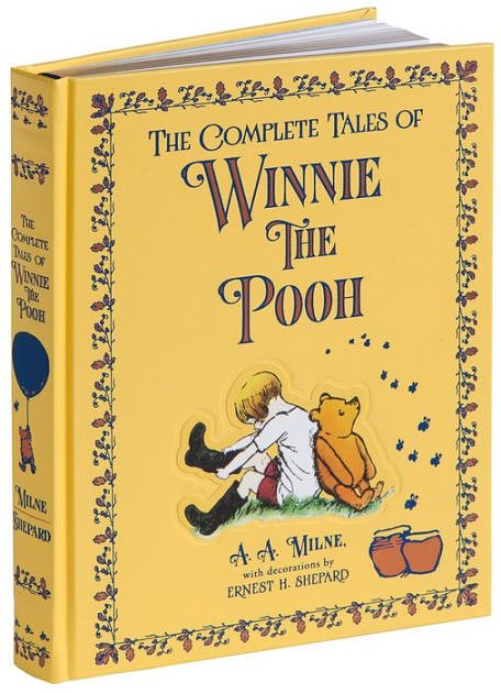 Cover Art for 9781101948170, The Complete Tales of Winnie-the-Pooh (Barnes & Noble Collectible Editions) by A.a. Milne