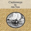 Cover Art for 1230000265522, In Search of the Castaways by Jules Verne