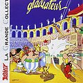 Cover Art for 9782012101678, Une Aventure d'AstÃ©rix, Tome 4 : AstÃ©rix gladiateur by Rene Goscinny, Albert Urdezo