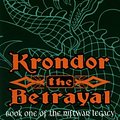 Cover Art for 9780380977154, Krondor: The Betrayal by Raymond E. Feist