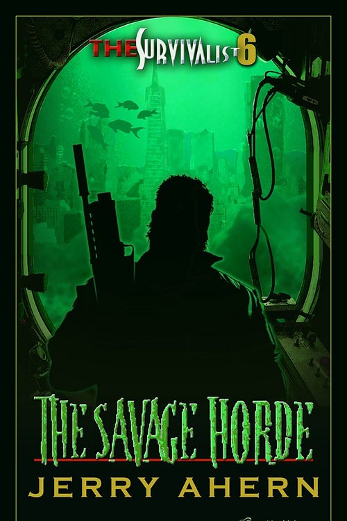 Cover Art for 9781612322506, The Savage Horde by Jerry Ahern