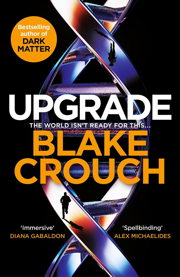 Cover Art for 9781529045352, Upgrade by Blake Crouch