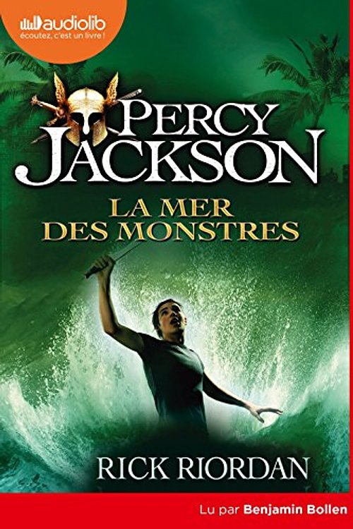 Cover Art for 9782367623207, Percy Jackson 2 - La Mer des monstres: Livre audio 1 CD MP3 by Rick Riordan