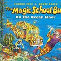 Cover Art for 9780780743496, The Magic School Bus on the Ocean Floor by Joanna Cole