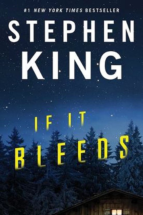 Cover Art for 9781982138004, If It Bleeds by Stephen King