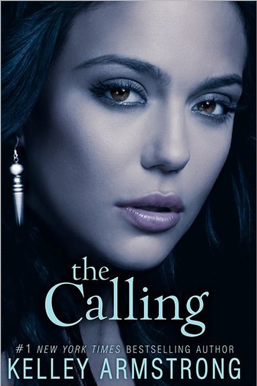 Cover Art for 9780061797064, The Calling by Kelley Armstrong