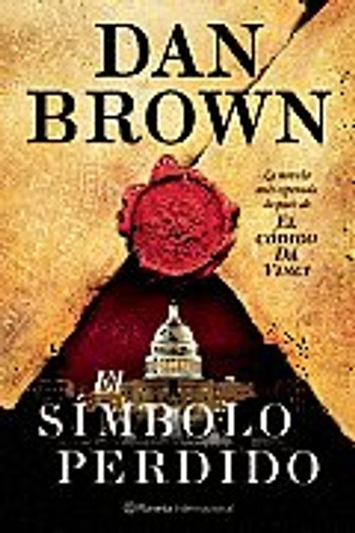 Cover Art for 9788408089254, El Simbolo Perdido by Brown, Dan, Conde, Claudia