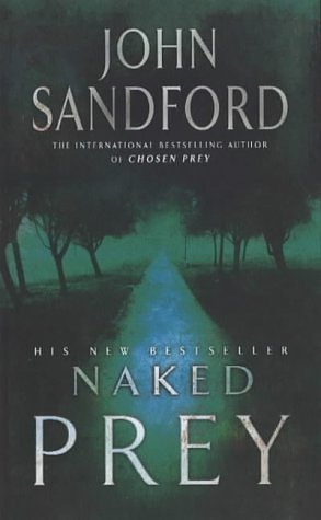 Cover Art for 9780743248266, Naked Prey by John Sandford