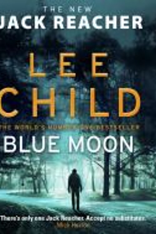 Cover Art for 9780655626404, Blue Moon by Lee Child