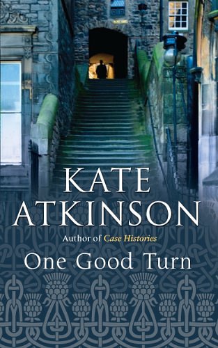 Cover Art for 9780385662611, One Good Turn by Kate Atkinson