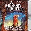 Cover Art for 9781427210241, A Memory of Light by Robert Jordan, Brandon Sanderson