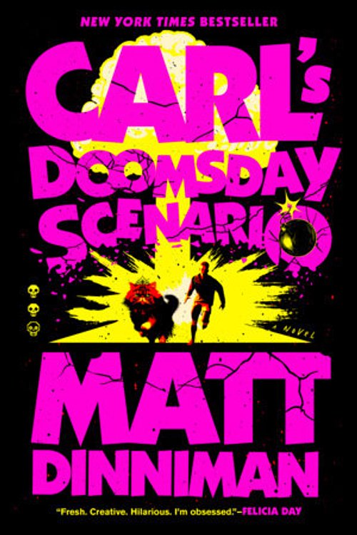 Cover Art for 9780593820278, Carl's Doomsday Scenario by Matt Dinniman