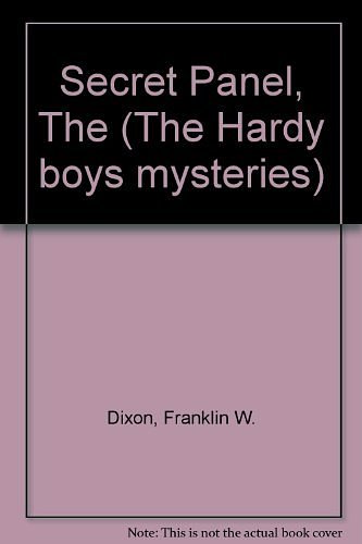 Cover Art for 9780001605541, The Hardy Boys - the Secret Panel by Franklin W. Dixon