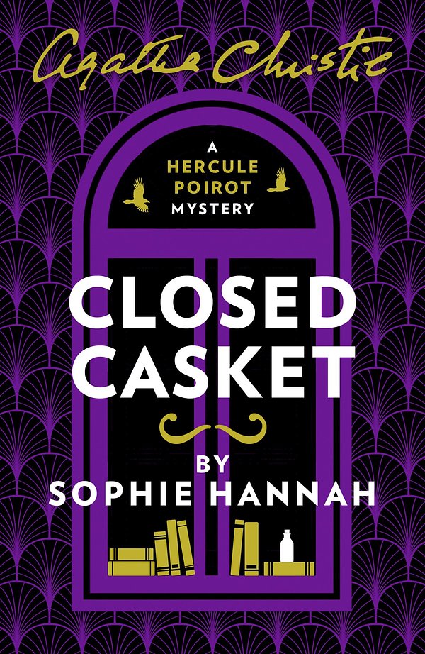 Cover Art for 9780008134129, Closed Casket: The New Hercule Poirot Mystery by Sophie Hannah