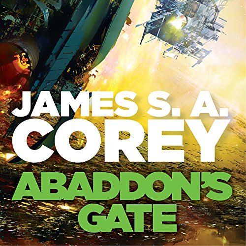 Cover Art for B00T6NRAGE, Abaddon's Gate: Expanse, Book 3 by James S. a. Corey