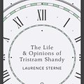 Cover Art for 9780141199993, The Life & Opinions of Tristram Shandy: Penguin English Library by Laurence Sterne