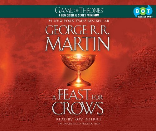 Cover Art for 9780449015391, A Feast For Crows by George R r Martin