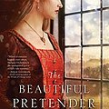 Cover Art for 9781410490421, The Beautiful Pretender by Melanie Dickerson