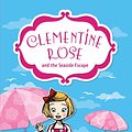 Cover Art for 9781742757513, Clementine Rose and the Seaside Escape 5 by Jacqueline Harvey