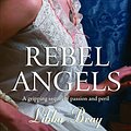 Cover Art for 9781416901112, Rebel Angels by Libba Bray